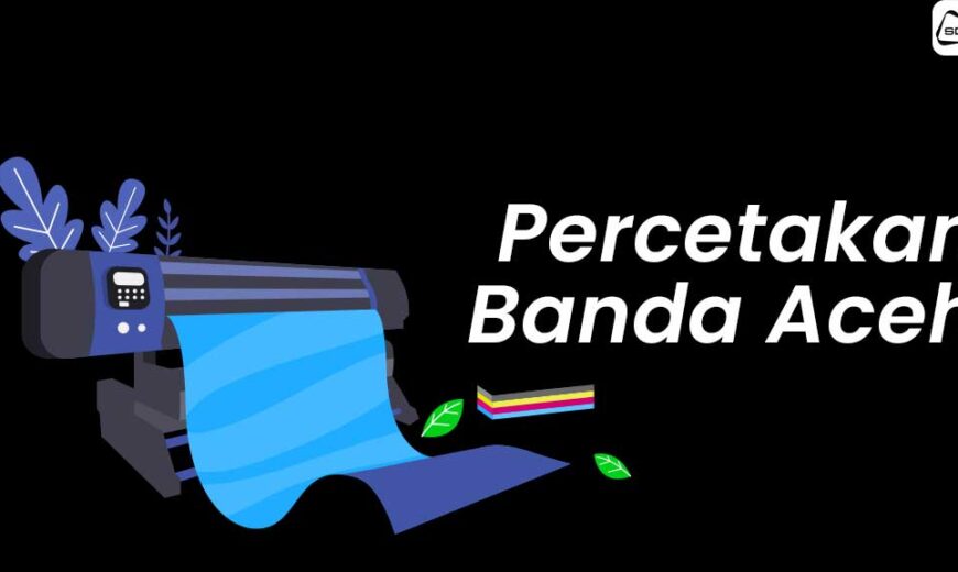 Percetakan Banda Aceh